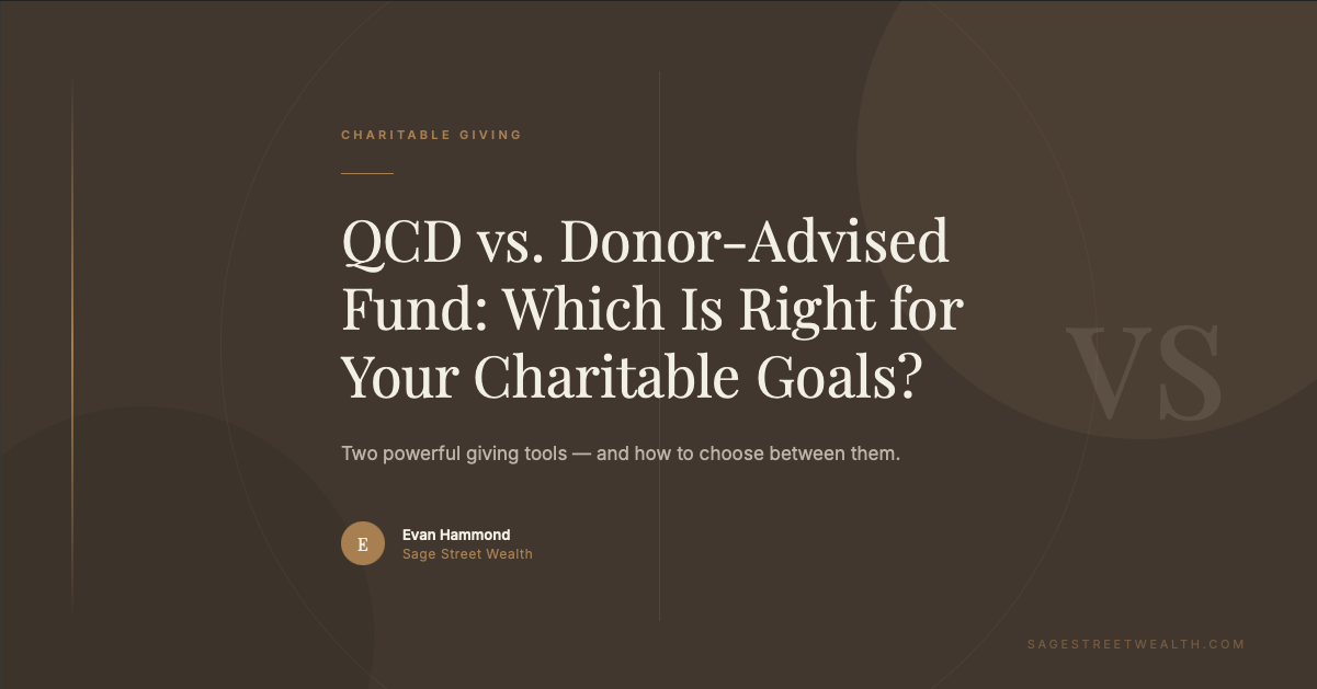 QCD vs donor advised fund charitable giving sage street wealth