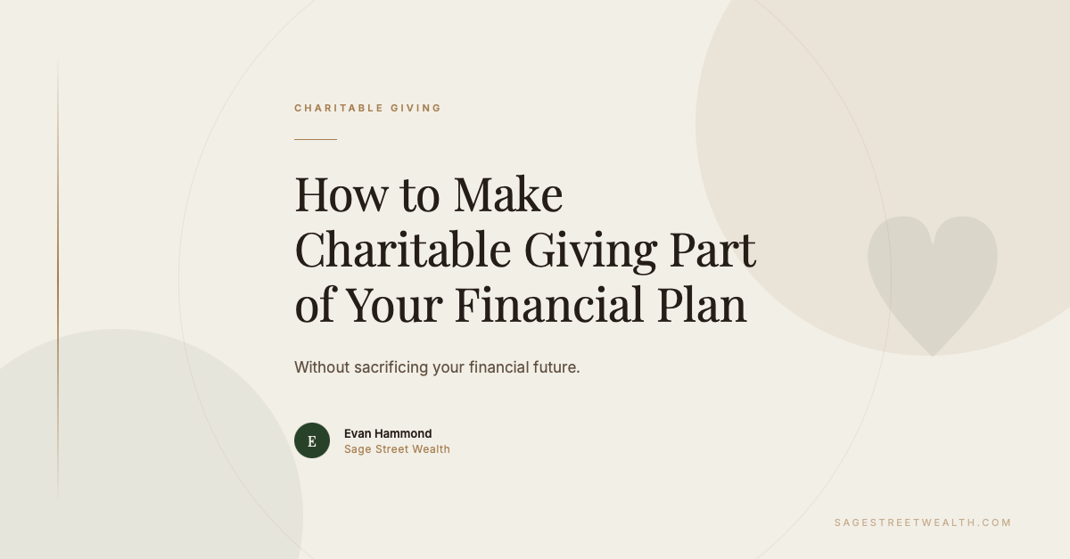 How to Make Charitable Giving Part of Your Financial Plan